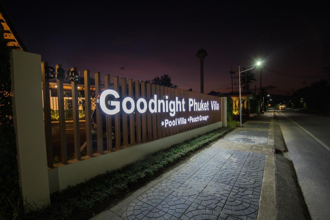 Good Night Pool Villa Phuket - Sha Plus ภายนอก รูปภาพ